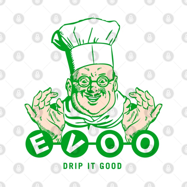 EVOO by Hey No Way