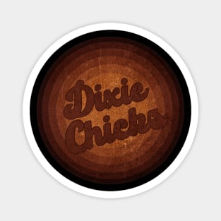 Dixie Chicks - Vintage Style Magnet