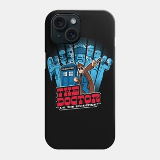 The Doctor VS. The Universe 10th Edition Phone Case