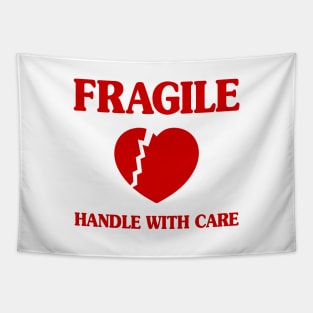 Fragile Heart Handle With Care Tapestry