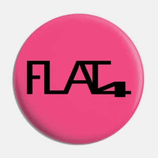 Flat4 Pin