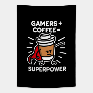 Gamers + coffee = superpower - superhero - hero Tapestry