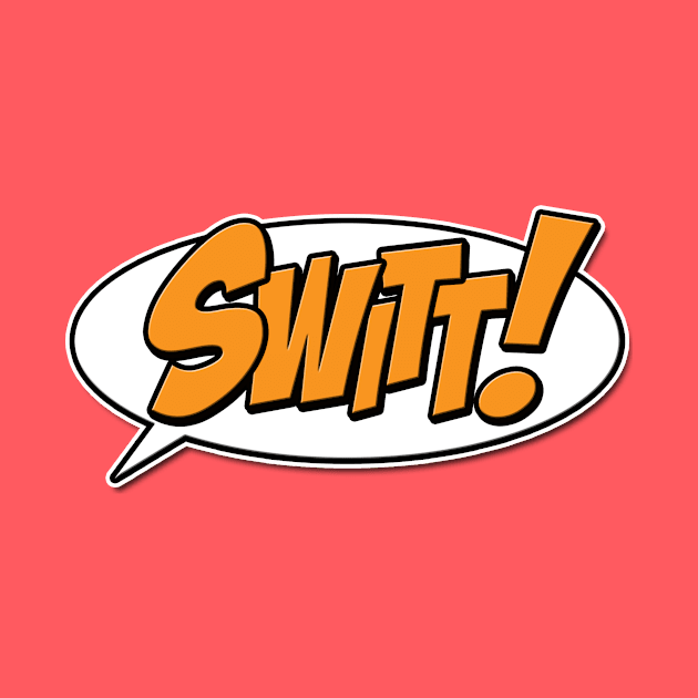 Team Switt! by SwittCraft