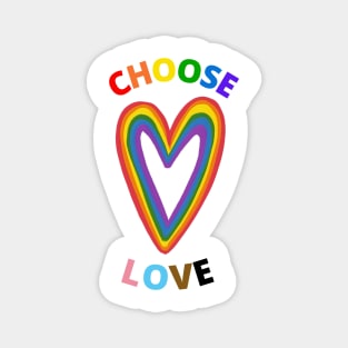 Choose Love Magnet