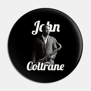 John Coltrane / 1926 Pin