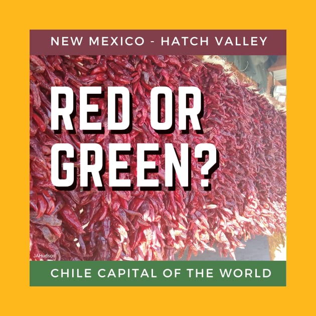 Hatch New Mexico Chile Capitol - Red or Green? by JAHudson