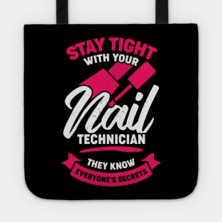 Funny Nail Salon Tech Technician Gift Tote