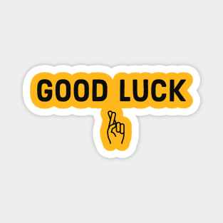 Good Luck Message. Magnet