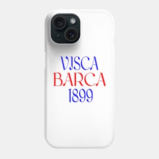 Barcelona Visca Barca Phone Case