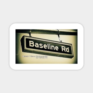 Baseline Road, La Verne, California by Mistah Wilson Magnet