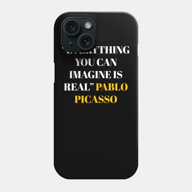 quote pablo picasso Phone Case by Dexter