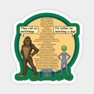 Bigfoot & Little Green Man Watchdogs Magnet