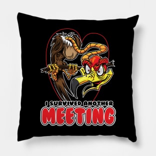 I Survived Another Meeting Buzzard Pillow