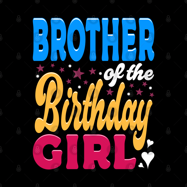 Brother Of The Birthday Girl Typography Family by JaussZ