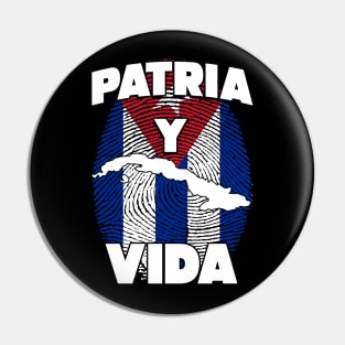 Patria y Vida Cuban Freedom Movement Pin