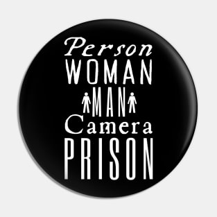 Person Woman Man Camera Prison Pin