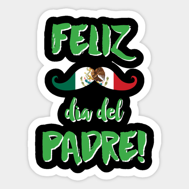 Mens Father S Day Feliz Dia Del Padre Gift Shirt For Dad Fathers