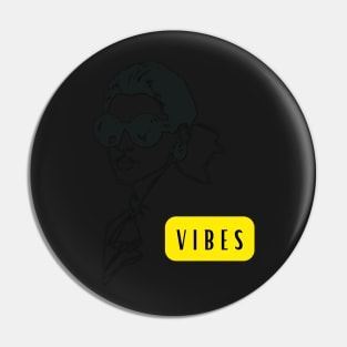 Vintage Chic "Vibes" Pin