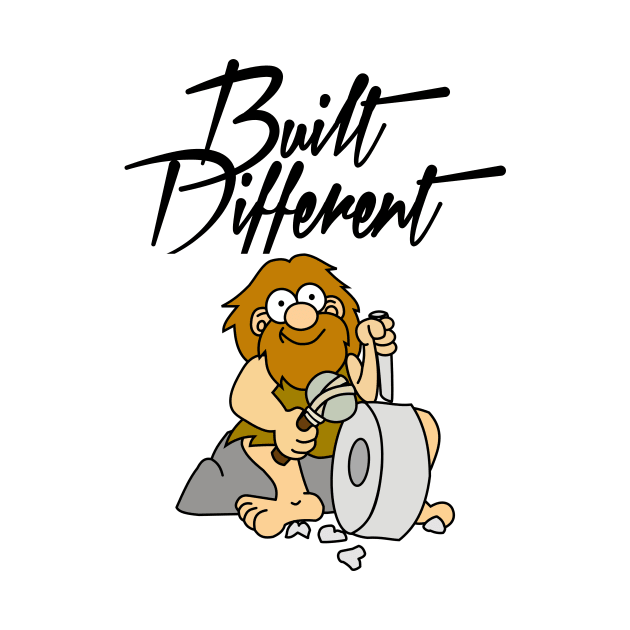 Built Different by psanchez