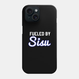 Fueled By Sisu Finnish Finland TeeFueled Phone Case