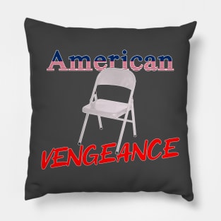 American Vengeance Pillow