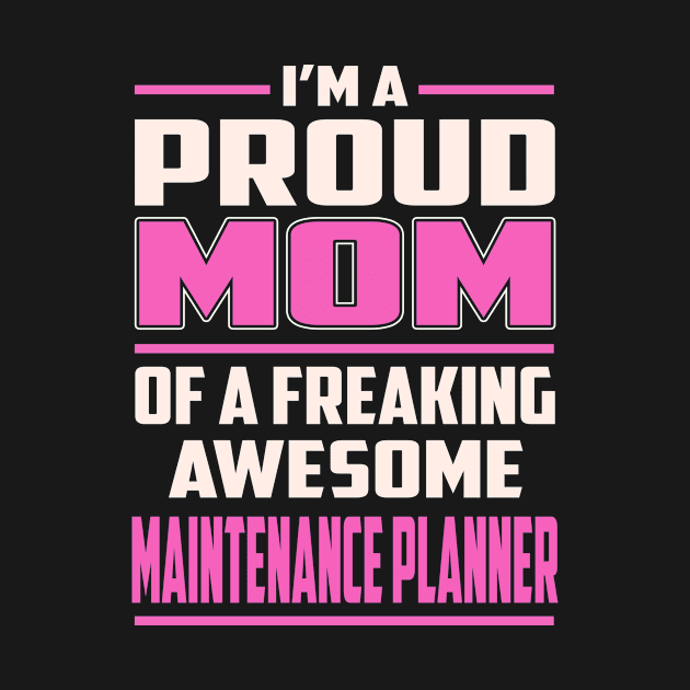 Proud MOM Maintenance Planner by TeeBi