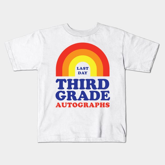 Last Day Autograph Shirt School 3rd Grade Fun Student Tshirt Last Day Autograph Shirt School 3rd Grade Fun Student Tshirt