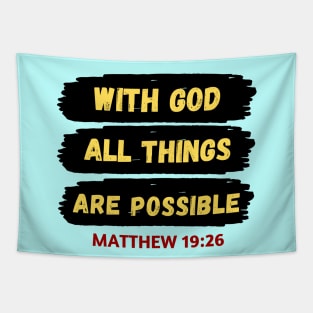 With God All Things Are Possible | Christian Saying Tapestry