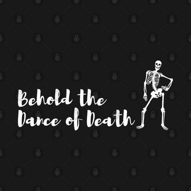 Behold the Dance of Death by CursedContent