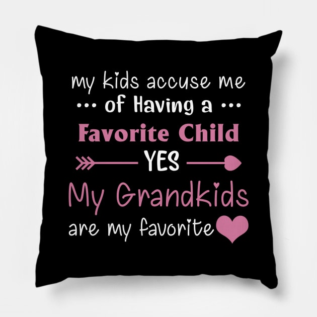 my kids accuse me of having a favorite child Pillow by HomerNewbergereq