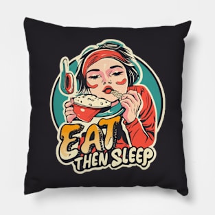 Eat, then sleep Pillow