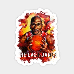 The last dance Magnet