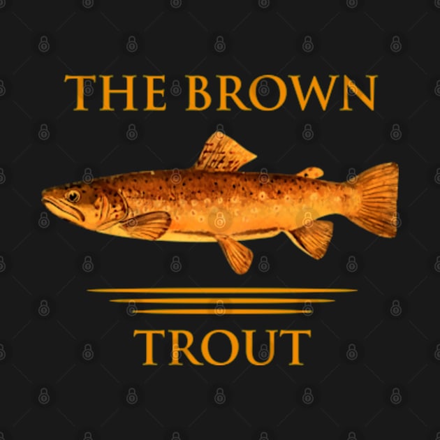 The Brown Trout by GraphGeek