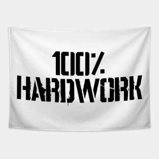 100% HARDWORK Tapestry