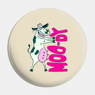 funny cow moody Pin