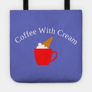 Coffee With Cream Tote