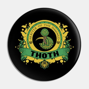 THOTH - LIMITED EDITION Pin