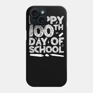 Happy 100th Day Of School Phone Case