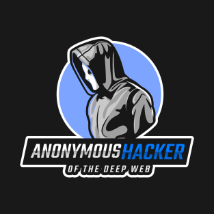 Anonymous Hacker of the Deep Web T-Shirt