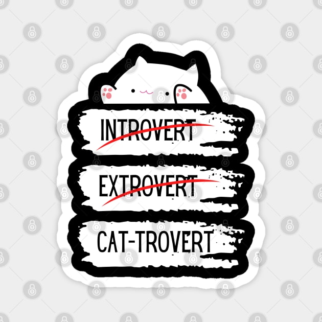 Introvert Extrovert Cat-trovert Funny Distressed Look Magnet by Apathecary