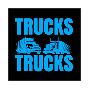 Trucks T-Shirt