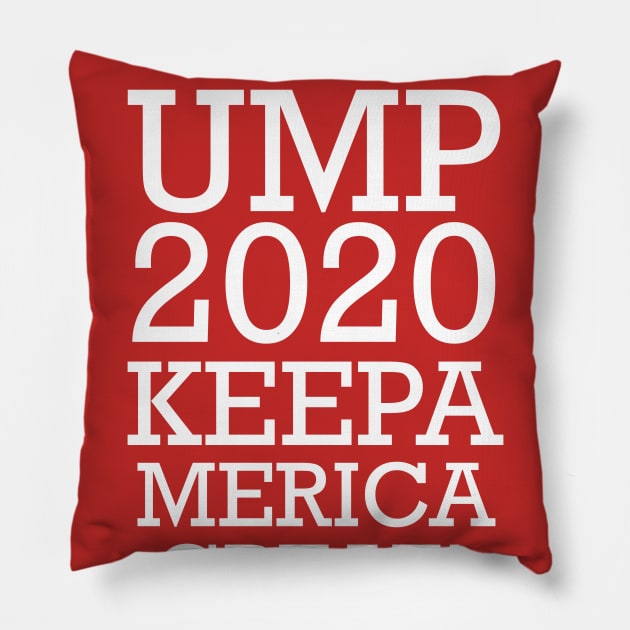 Trump 2020 Keep America Great Pillow by Bingeprints