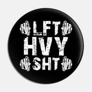 Gym Workout - LFT HVY SHT w Pin