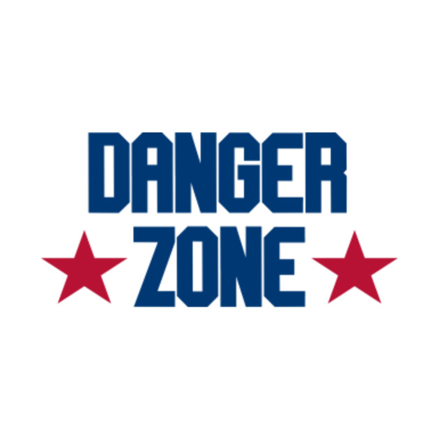 Top Gun Danger Zone The Danger Zone TShirt TeePublic