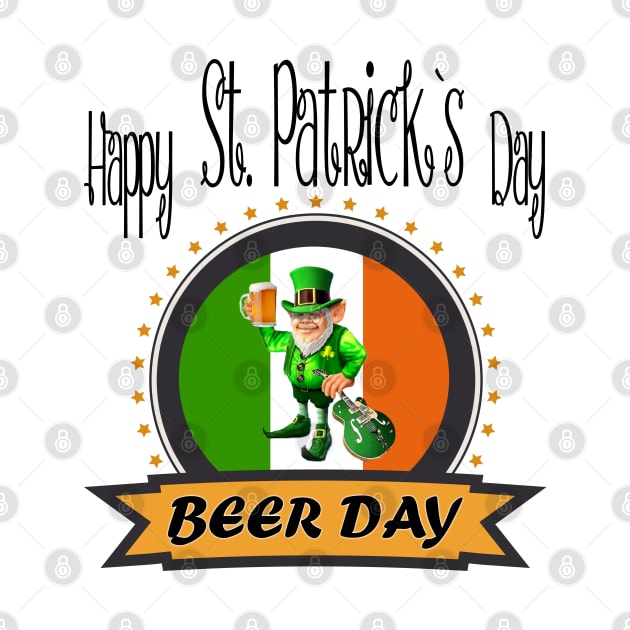 Happy St.Patrick Beer Day by Macphisto Shirts