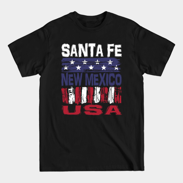 Disover Santa Fe New Mexico USA T-Shirt - Santa Fe - T-Shirt