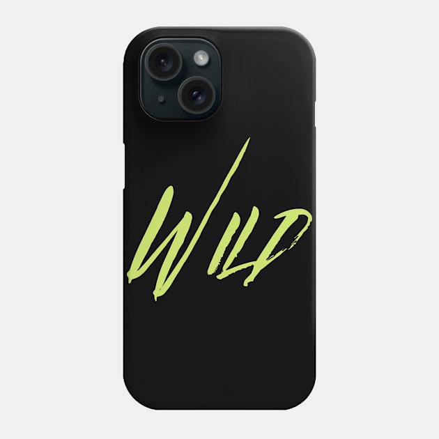 Wild Phone Case by The Green Fiber