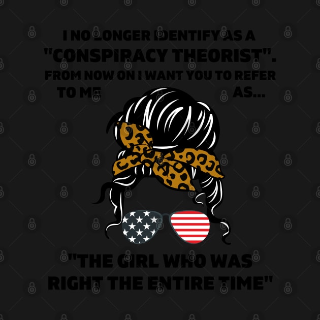 The Girl I No Longer Identify As A Conspiracy Theorist From Now by WassilArt