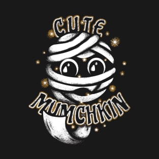 Cute Munchkin Mummy (The Mumchkin) T-Shirt