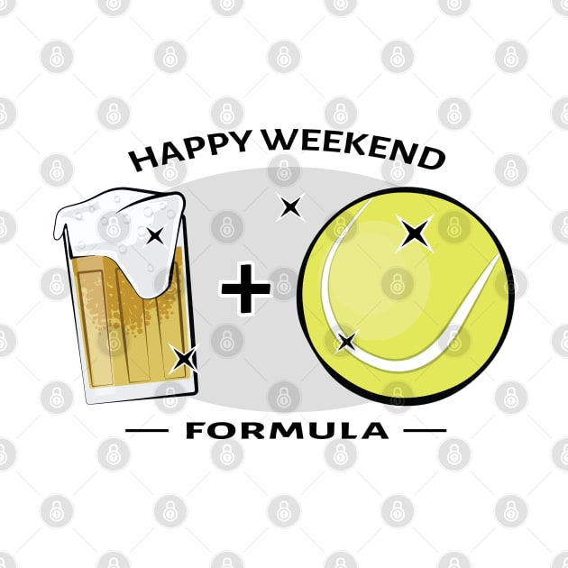 Happy Weekend Formula - Tennis & Beer by DesignWood-Sport